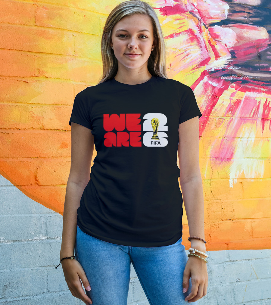 We Are 26 Simply Seattle 2026 FIFA World Cup FIFA Trophy T-Shirt