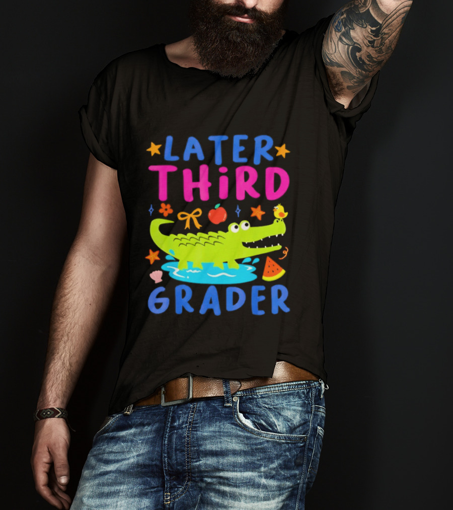 Later Gator Alligator Third Grader Fun Elements Stars Bow Apple T-Shirt