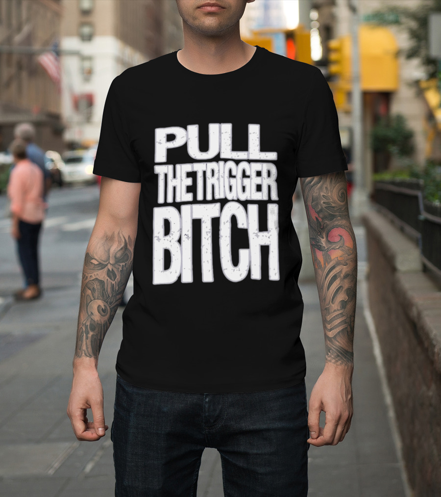 Pull The Trigger Bitch Suicide Silence T-Shirt