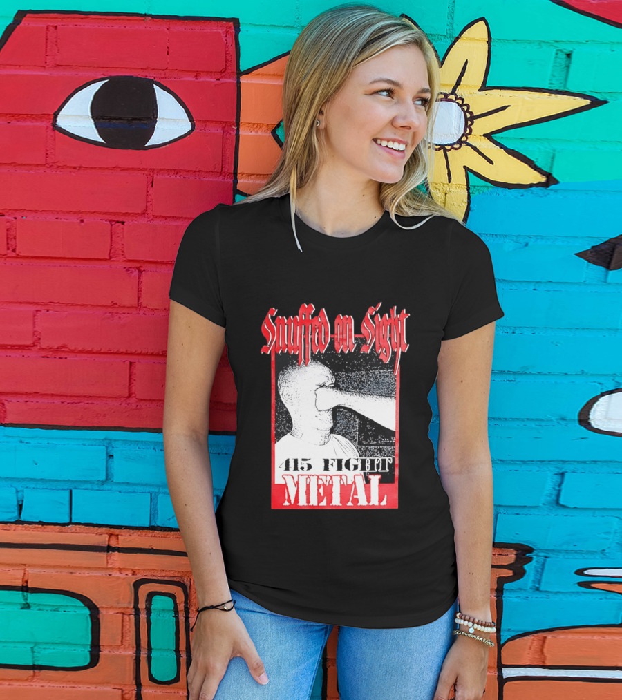 Snuffed On Sight 415 Fight Metal Face Punch T-Shirt