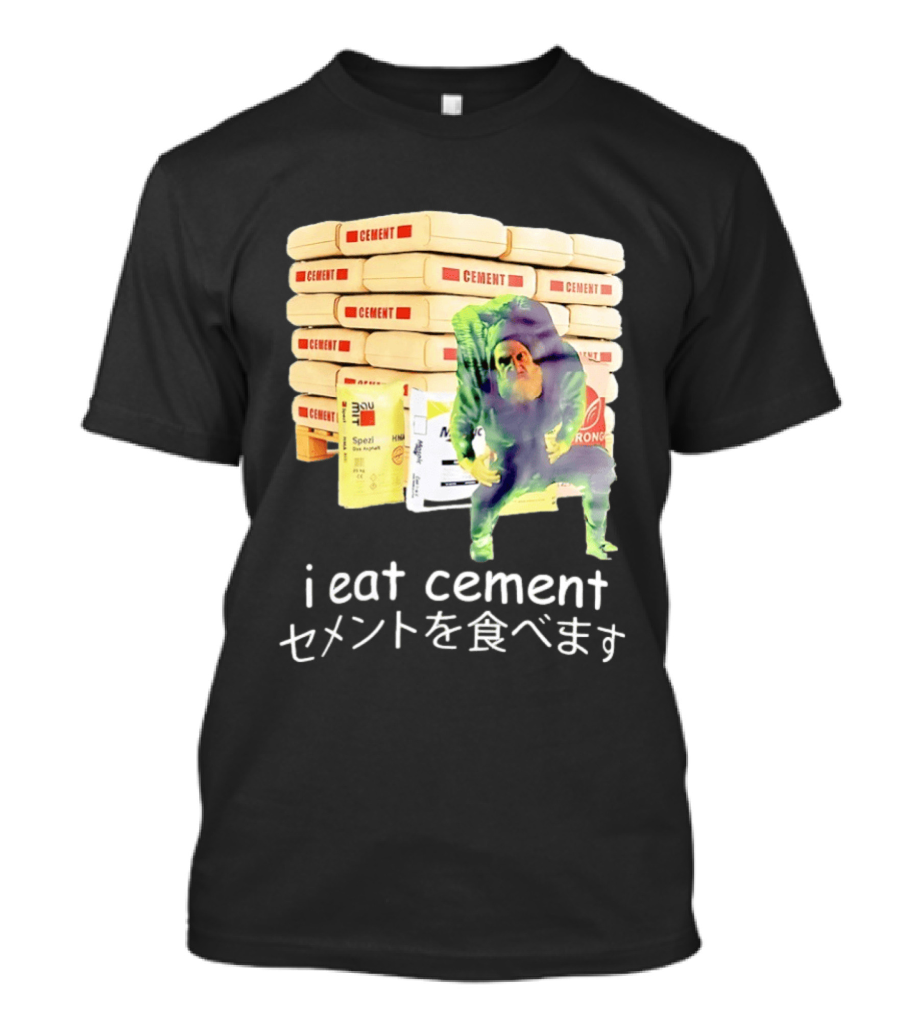 I Eat Cement Cement Bags Stack Monster T-Shirt
