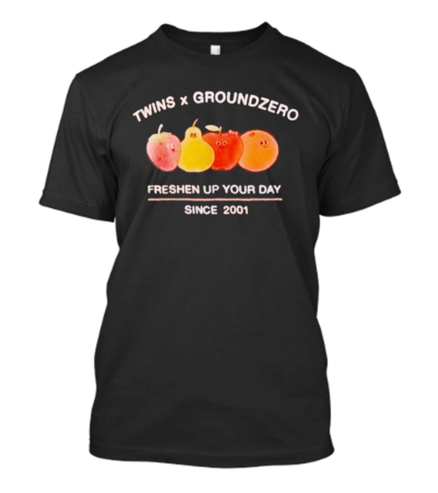 Twins X Groundzero Freshen Up Your Day Fruit Design Since 2001 T-Shirt