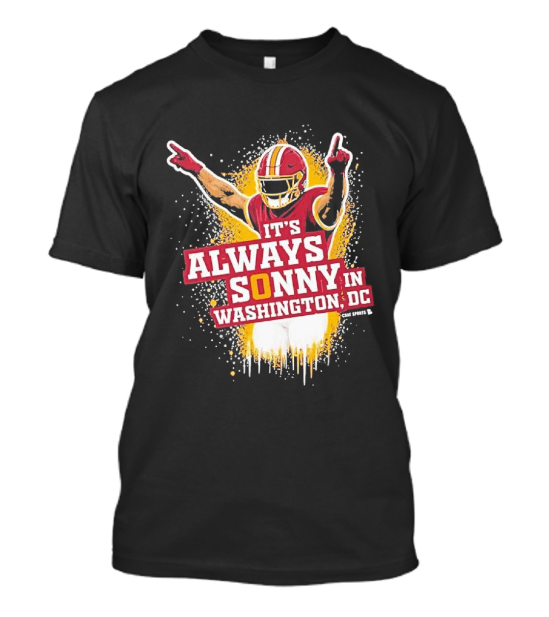 It's Always Sonny In Washington DC Commanders Report T-Shirt
