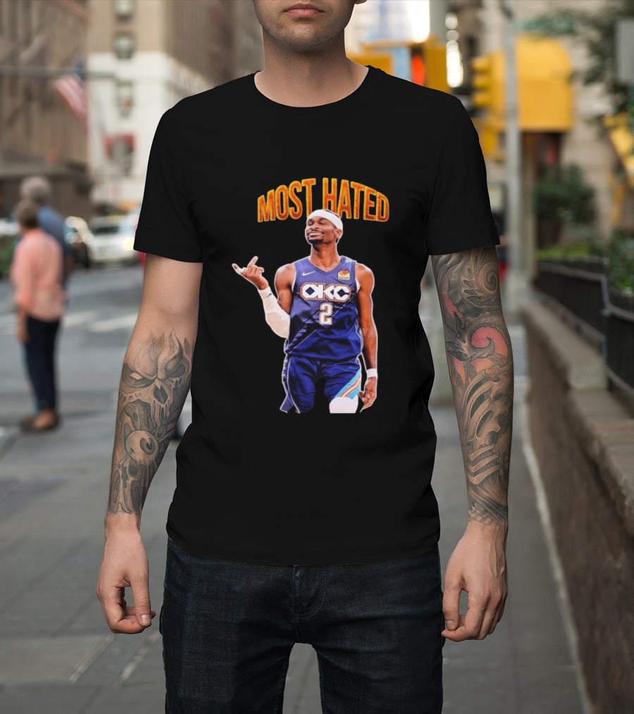 Shai Gilgeous Alexander OKC 2 NBA Basketball "MOST HATED T-Shirt