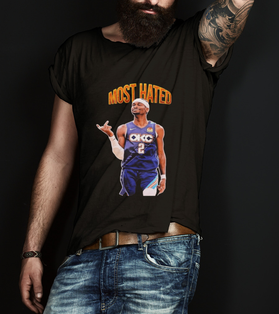 Shai Gilgeous Alexander OKC 2 NBA Basketball "MOST HATED T-Shirt