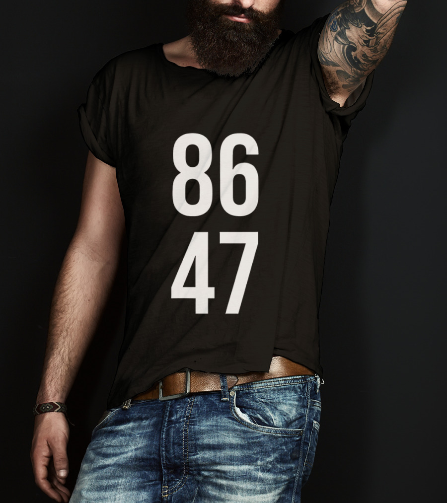 86 47 Trump America T-Shirt