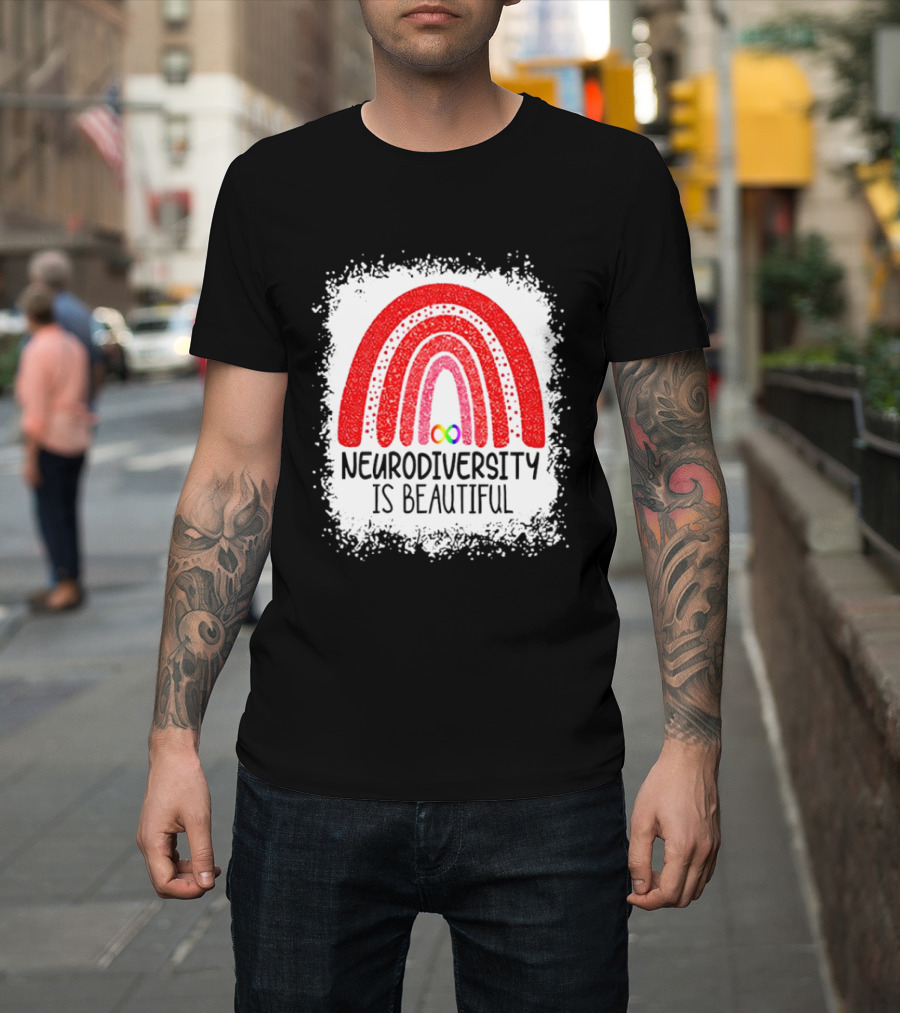 Neurodiversity Is Beautiful Rainbow Infinity T-Shirt