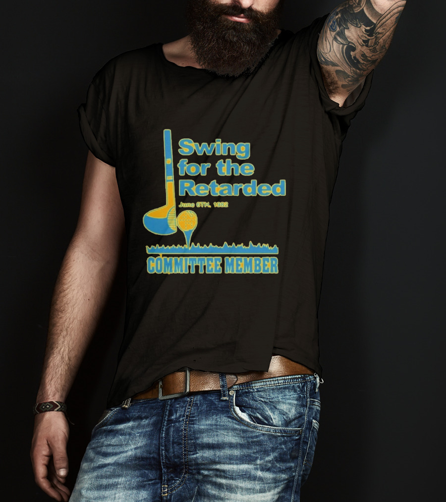 1982 Swing For The Retarded June 6th Committee Member Golf Event T-Shirt