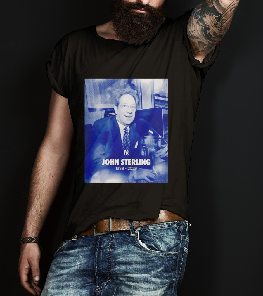 New York Yankees John Sterling 1938 2026 T-Shirt