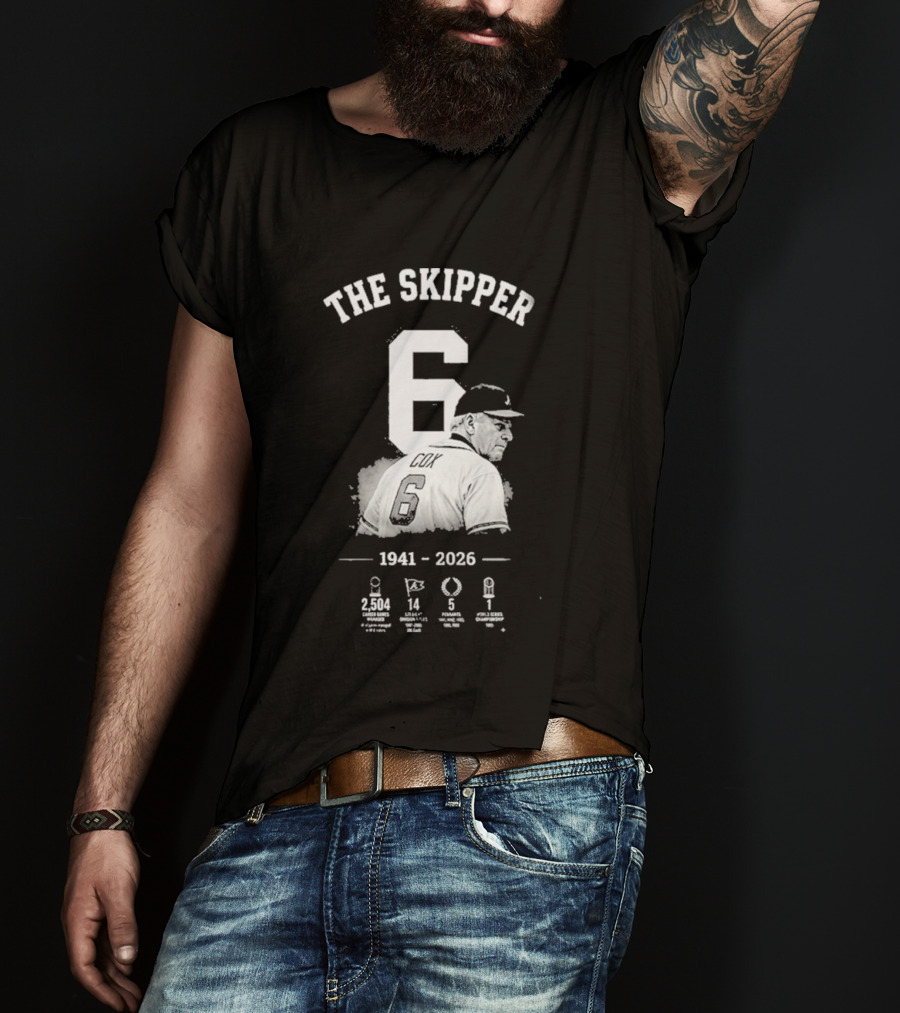 The Skipper 1941 2026 Number 6 Legendary Braves Manager T-Shirt