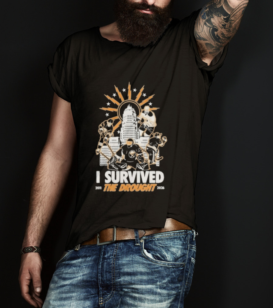 Buffalo Sabres I Survived The Drought 2011 2026 Iconic Hockey Celebration T-Shirt