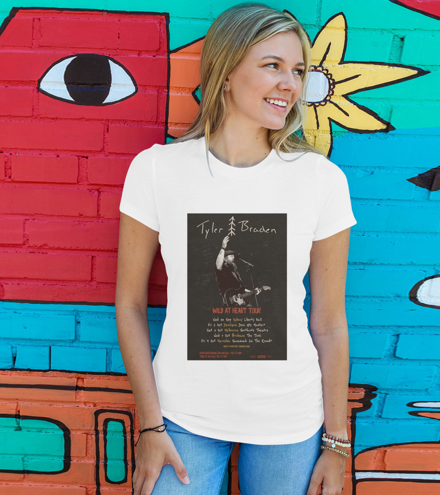 Tyler Braden Wild At Heart Tour 2026 Australia Dates Sydney Deniliquin Melbourne Brisbane Nambour T-Shirt