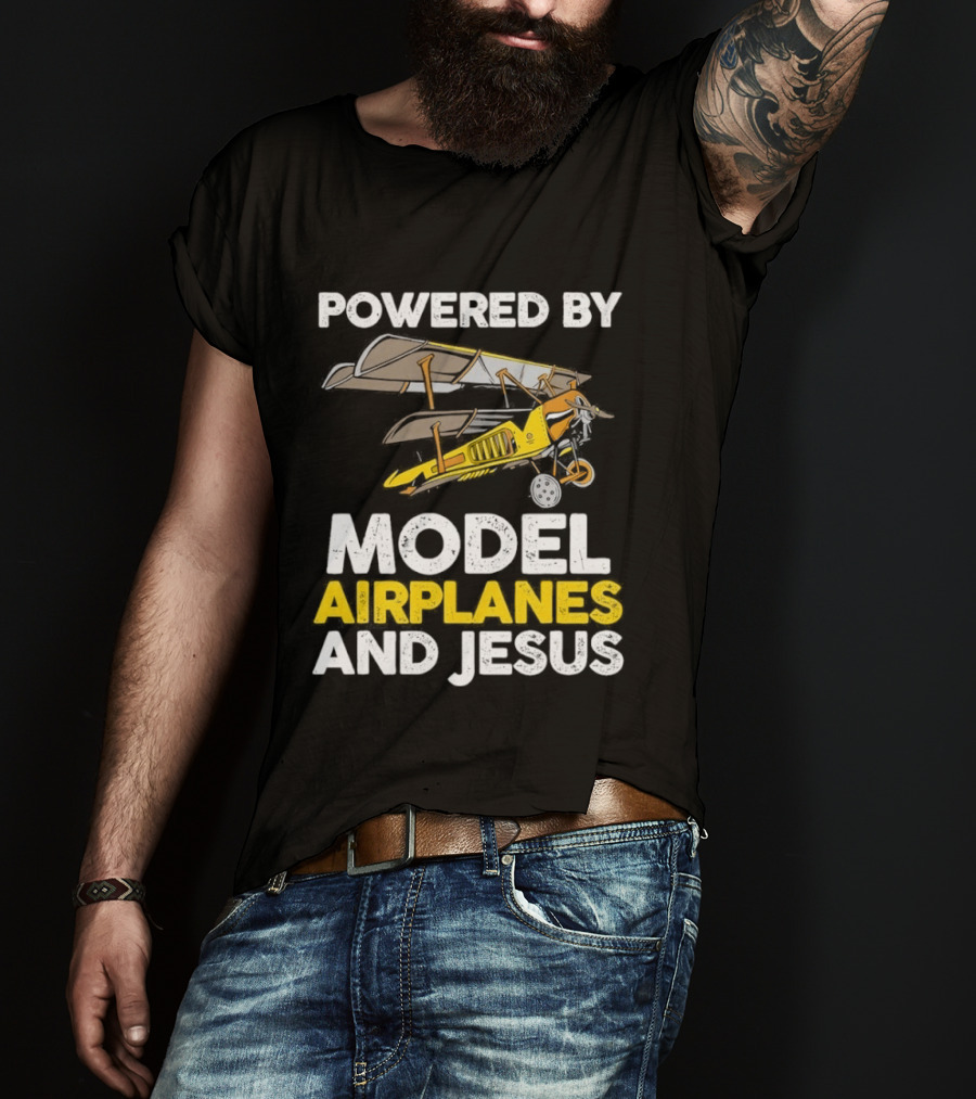 Powered By Model Airplanes And Jesus Vintage Aviation Enthusiasts Faith Based Collectible T-Shirt