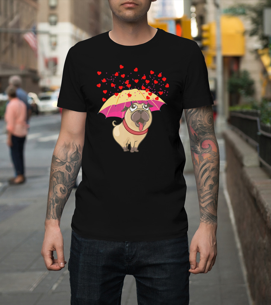 Cute Pug Dog Under Heart Umbrella Valentines Day Pug Lover T-Shirt