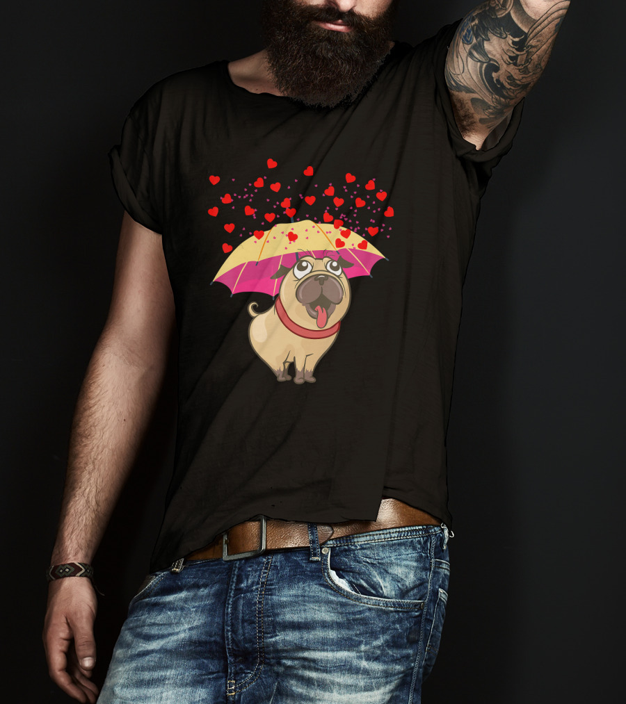 Cute Pug Dog Under Heart Umbrella Valentines Day Pug Lover T-Shirt