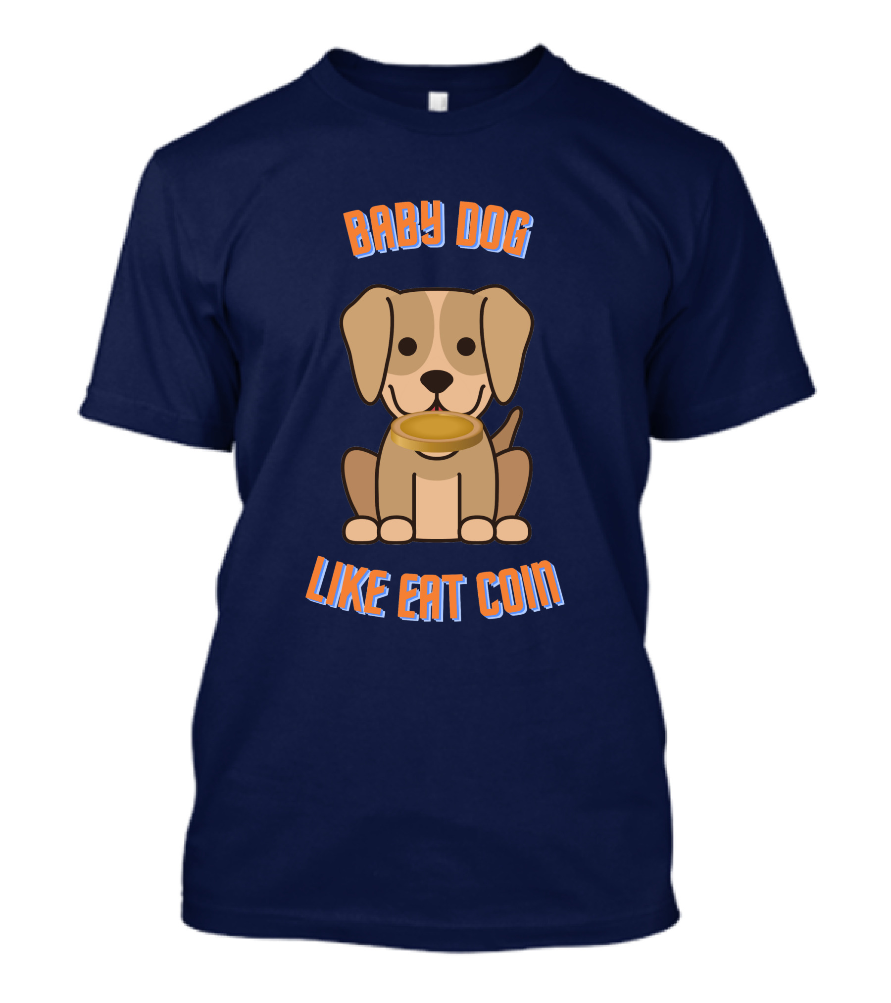 Baby Dog Like Eat Coin T-Shirt