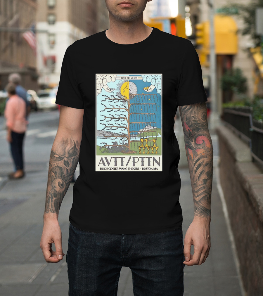June 10 2026 AVTT PTTN Boch Center Wang Theatre Boston MA Concert T-Shirt
