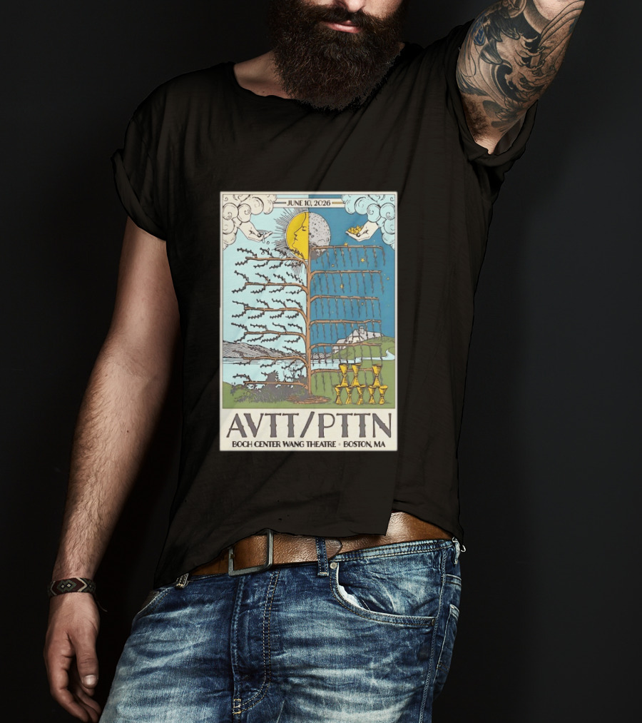 June 10 2026 AVTT PTTN Boch Center Wang Theatre Boston MA Concert T-Shirt
