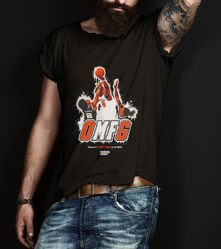 OMFG OG Anunoby New York Knicks Basketball Game 4 107 106 Knicks Now T-Shirt