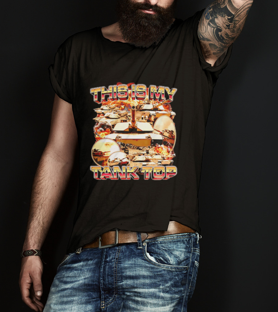 This Is My Military Tanks Army Humor T-Shirt