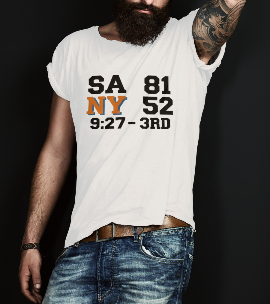 SA 81 NY 52 9:27 3rd Quarter Scoreboard T-Shirt