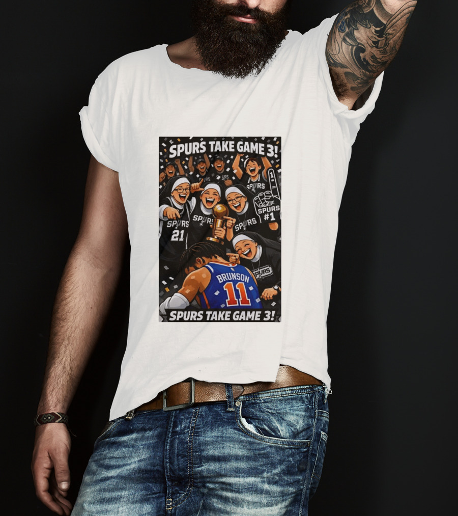 Spurs Take Game 3 Brunson Knicks Celebration Cartoon Nuns Spurs Number One T-Shirt
