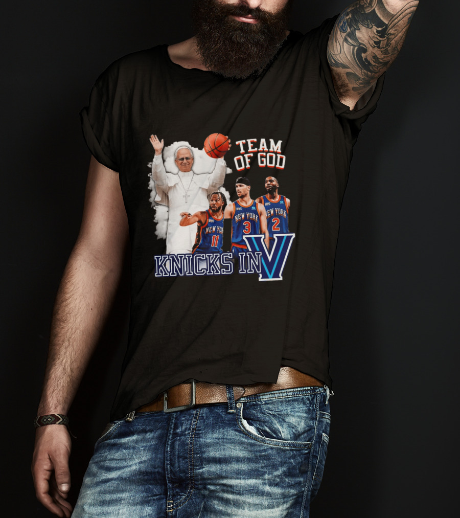 Team Of God Pope Leo XIV Knicks In Five Basketball Fun T-Shirt
