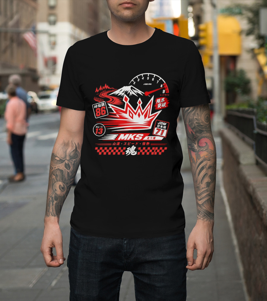 MKS 86 71 Touge Legend Japanese Spirit Racing Speed Mountain Passion T-Shirt