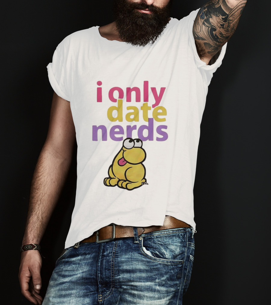 I Only Date Nerds Colorful Cartoon Worm Fun Playful Humor T-Shirt