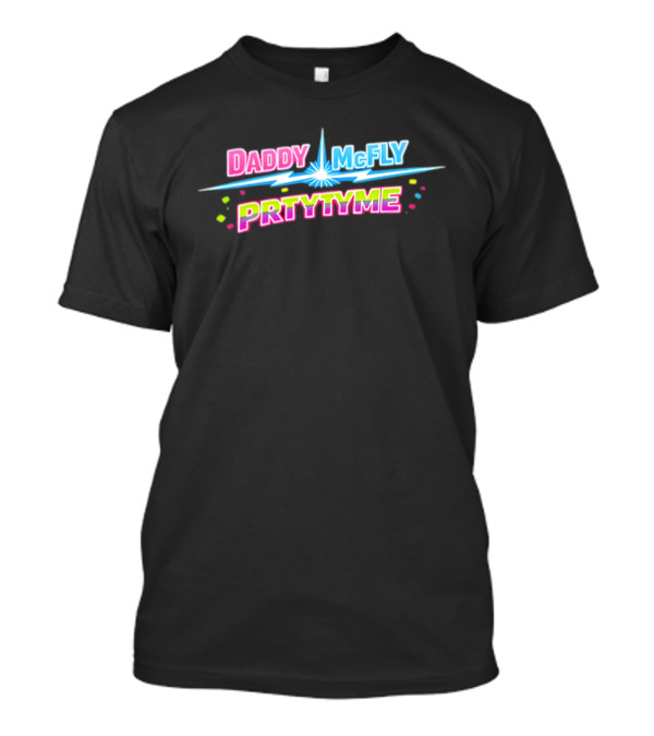 Daddy McFly Prtytyme Retro Neon Vibes T-Shirt