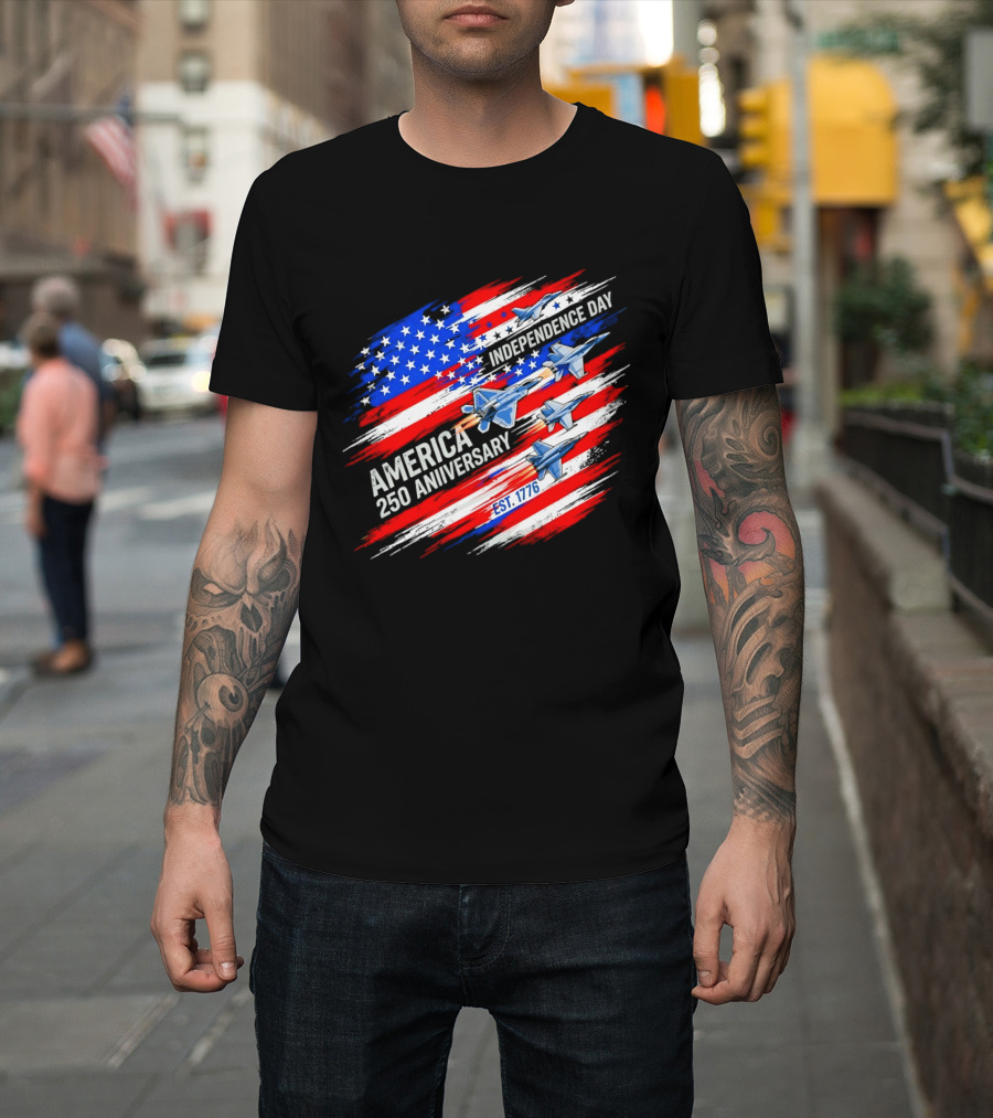 America 250 Anniversary Independence Day Fighter Jets Est 1776 Patriotic T-Shirt