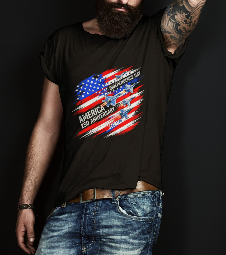 America 250 Anniversary Independence Day Fighter Jets Est 1776 Patriotic T-Shirt