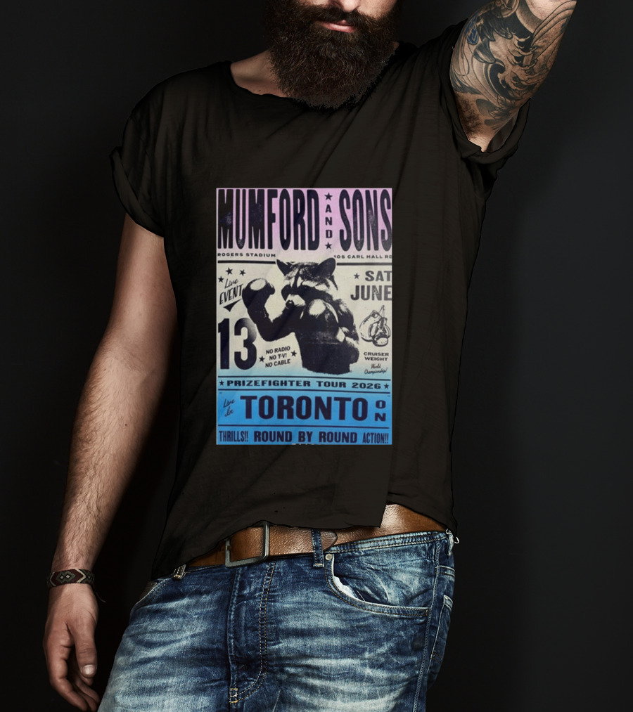 Mumford & Sons Live Event Rogers Stadium Prizefighter Tour Toronto June 13 2026 T-Shirt