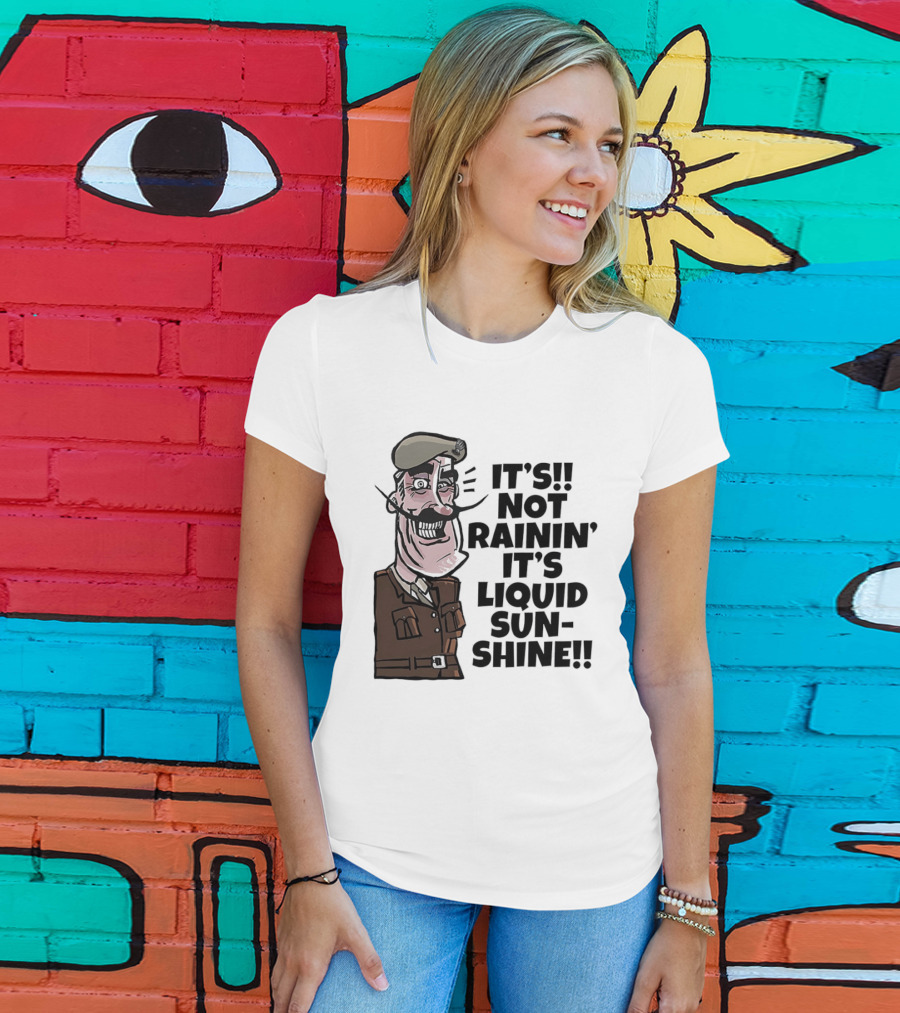 Field Marshal Montgomery It's Not Rainin' It's Liquid Sunshine British Army Vintage Humor T-Shirt