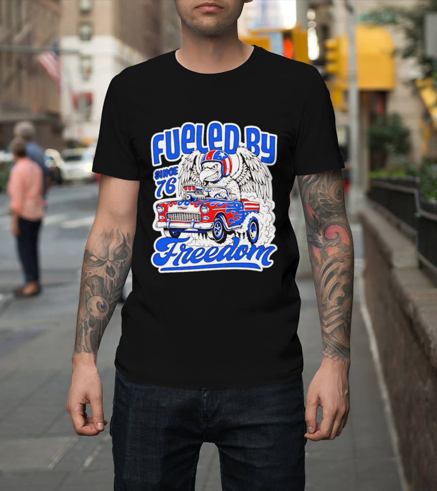 Fueled By Freedom Eagle Hot Rod USA Since 76 T-Shirt