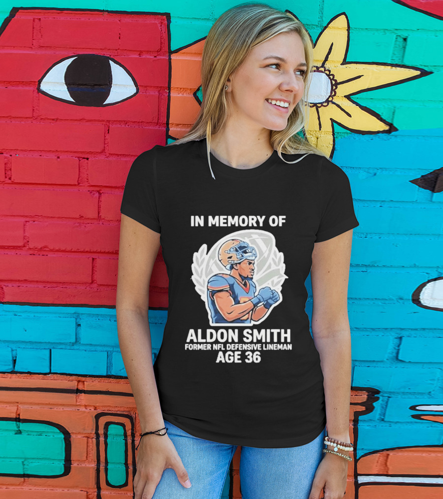 In Memory Of Aldon Smith Former NFL Defensive Lineman Age 36 T-Shirt