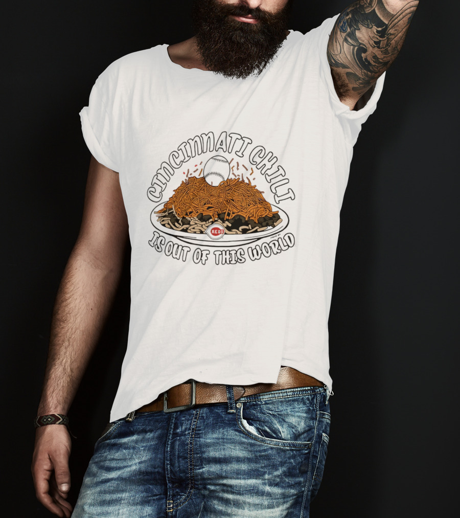 Cincinnati Chili Baseball Out Of This World T-Shirt