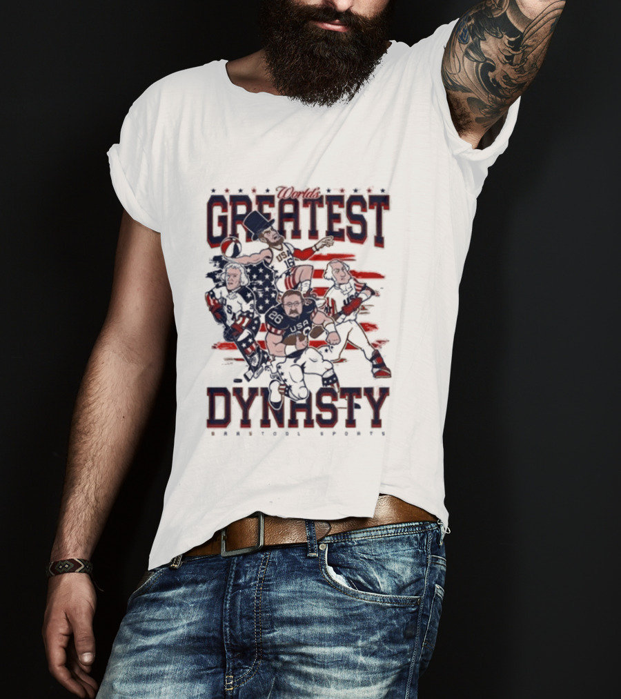 USA World's Greatest Dynasty Founding Fathers 4th Of July Celebration T-Shirt