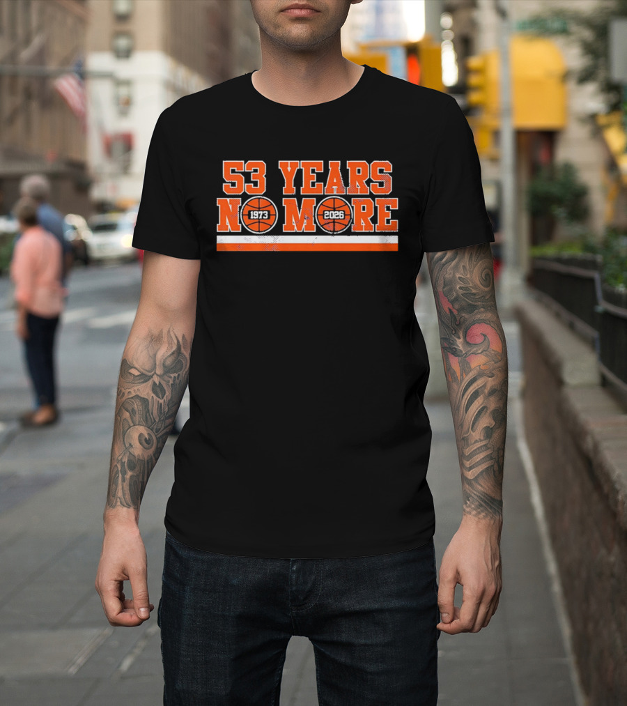 New York Knicks 53 Years No More 1973 2026 Basketball Countdown T-Shirt