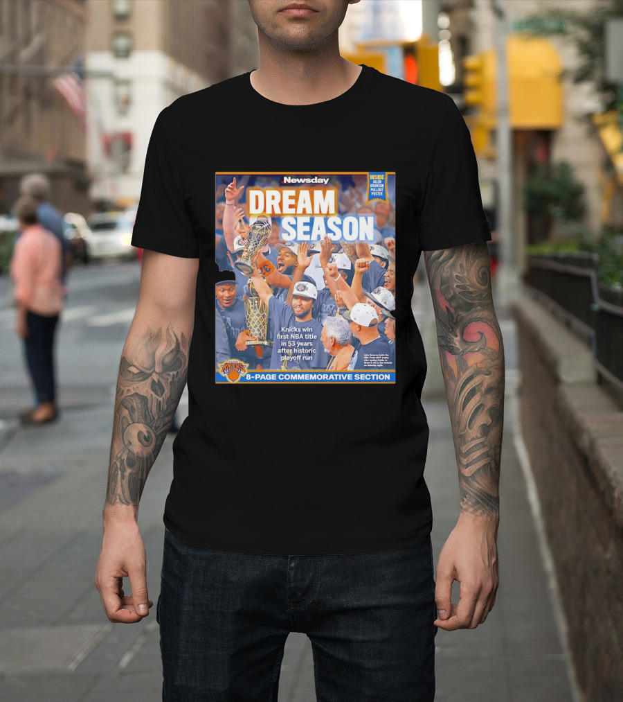 Knicks Dream Season NBA Title 8 Page Commemorative Section Newsday T-Shirt