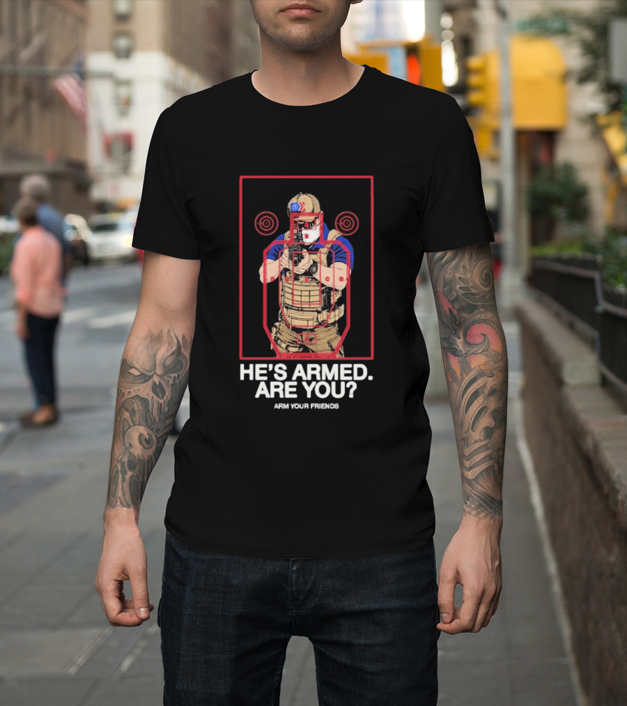 Arm Your Friends He's Armed Are You Tactical Target Khaki Klan T-Shirt