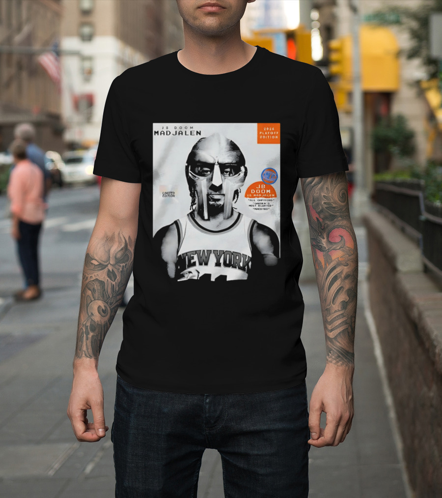 JB Doom Mad Jalen New York Knicks 2026 Playoff Edition Limited Edition T-Shirt