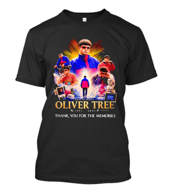 Oliver Tree Rest In Peace 1993 2026 Thank You For The Memories Be Yourself Alien Boy Hurt Feel Good T-Shirt