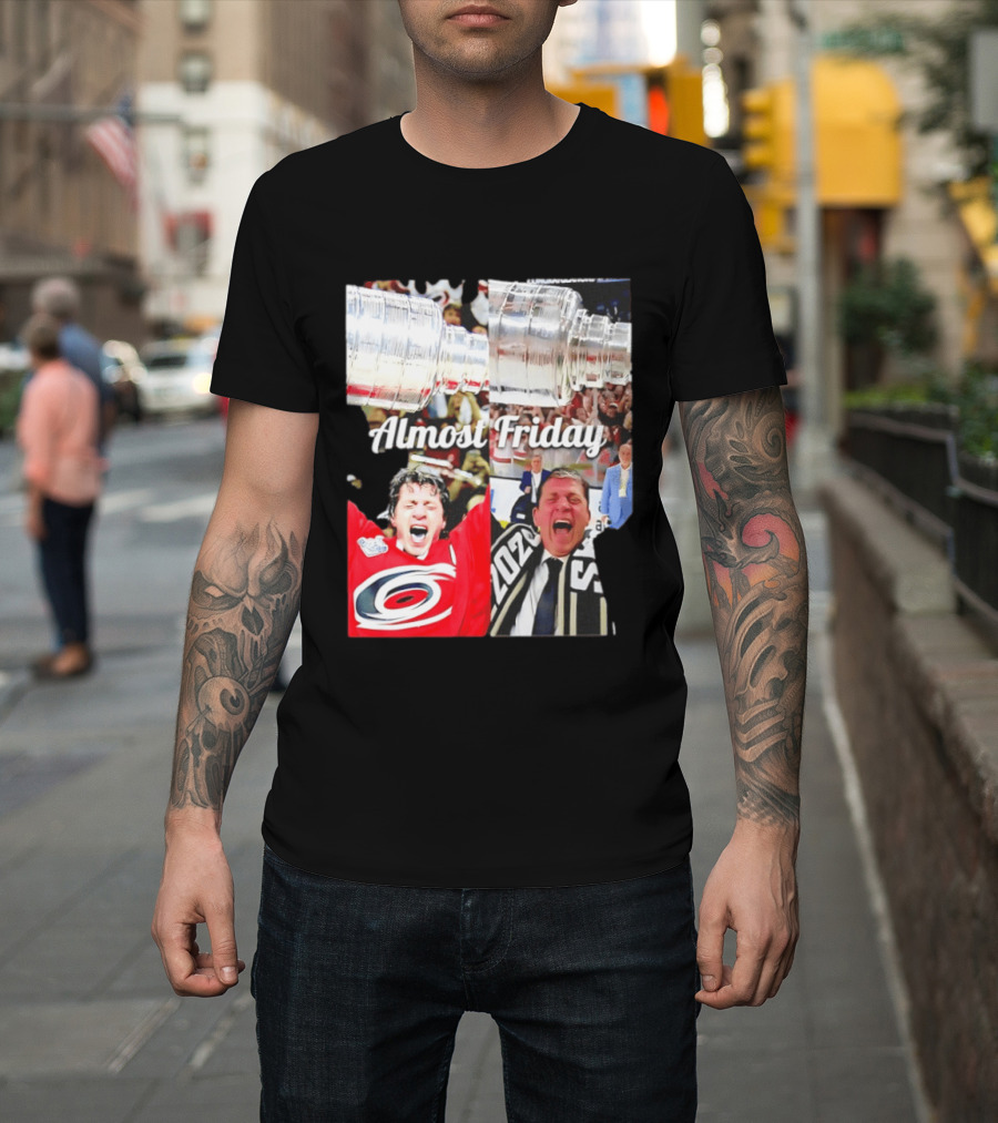 Rod Brind'Amour Almost Friday Ice Hockey Canadian Double Cup Celebration T-Shirt