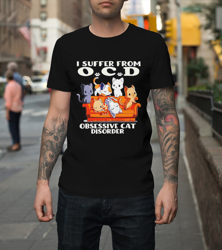 I Suffer From OCD Obsessive Cat Disorder Couch Full Of Cute Cats T-Shirt