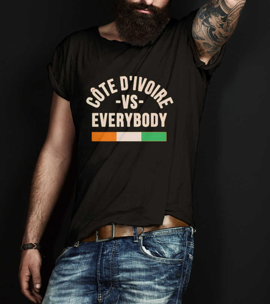 Côte D'Ivoire Vs Everybody Ivory Coast Flag T-Shirt