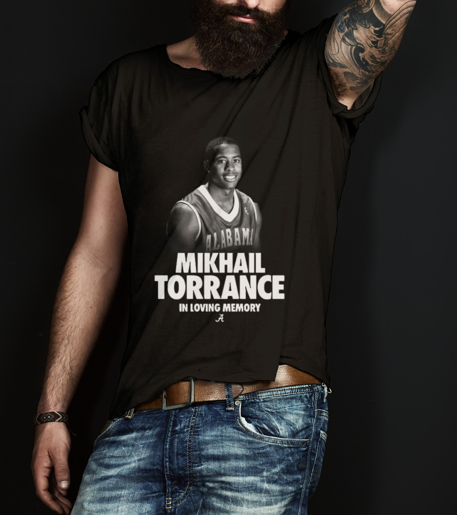 Mikhail Torrance Alabama Basketball In Loving Memory T-Shirt