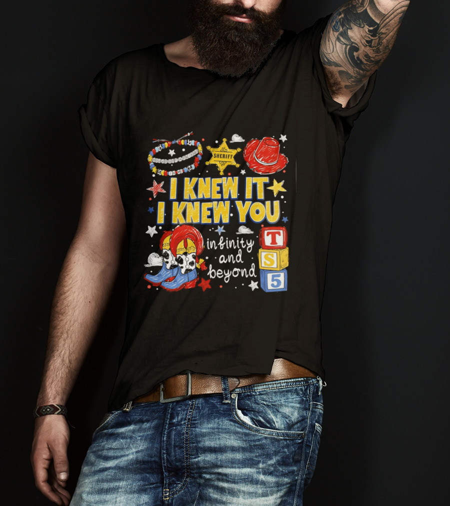 Sheriff Toy Story Cowboy Boots Infinity Blocks Badge I Knew It I Knew You T-Shirt