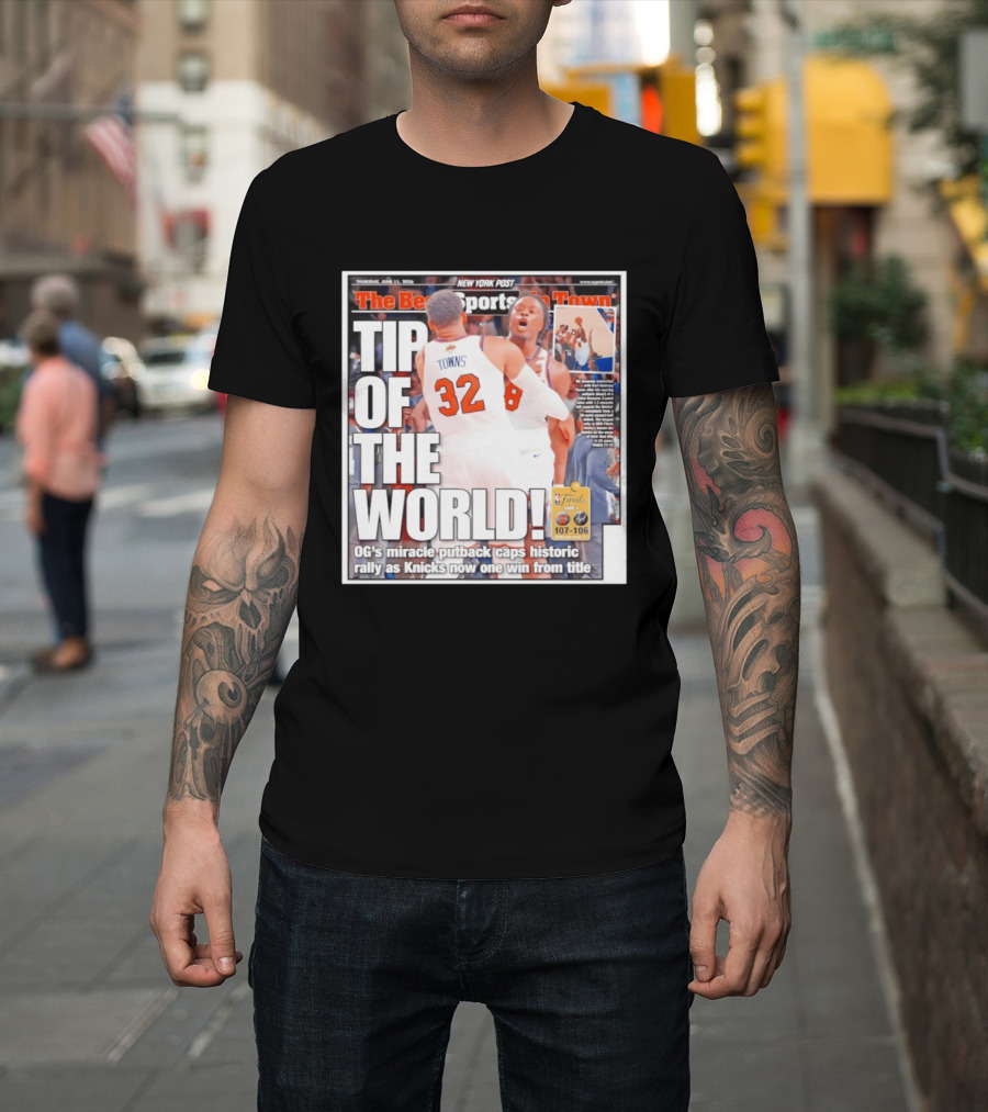 Karl Anthony Towns OG Anunoby Knicks Tip Of The World NBA Finals Victory June 11 2020 T-Shirt
