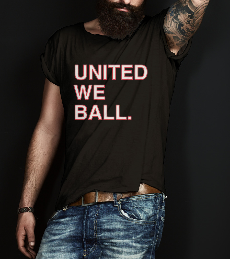United We Ball Basketball Teamwork Sports Motivation T-Shirt